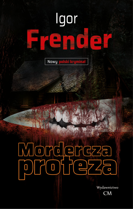 Kniha Mordercza proteza Igor Frender