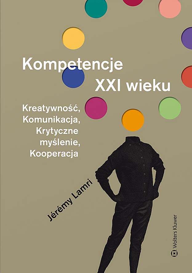 Kniha Kompetencje XXI wieku Jérémy Lamri