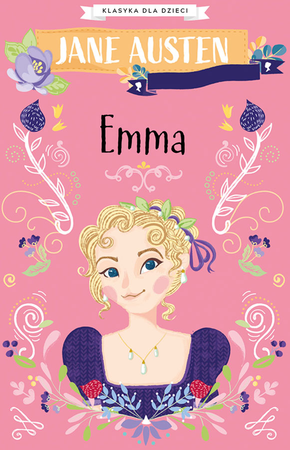 Książka Emma. Klasyka dla dzieci. Jane Austen Jane Austen