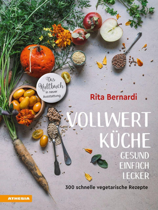 Kniha Vollwertküche - Gesund. Einfach. Lecker. Valentina Solfrini