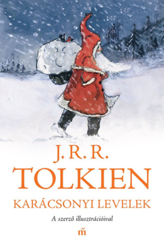 Livro Karácsonyi levelek John Ronald Reuel Tolkien