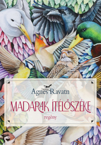 Book Madarak ítélőszéke Agnes Ravatn