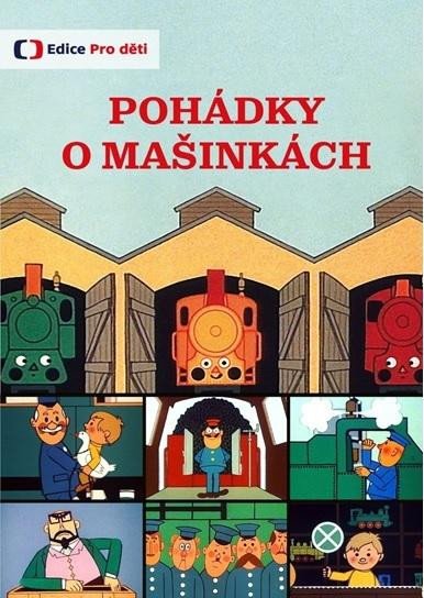 Video Pohádky o mašinkách (reedice) - DVD 