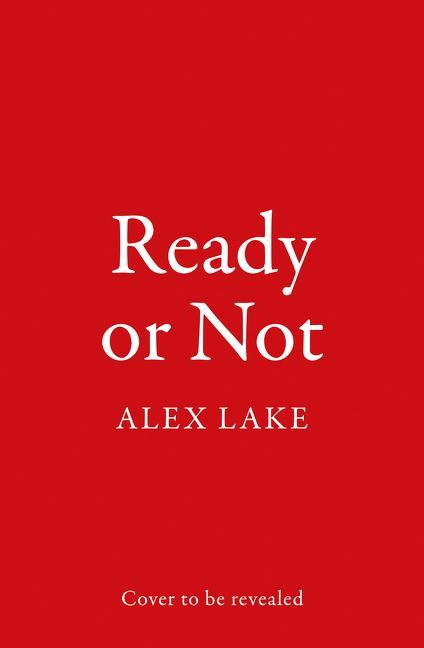 Book Ready or Not Alex Lake