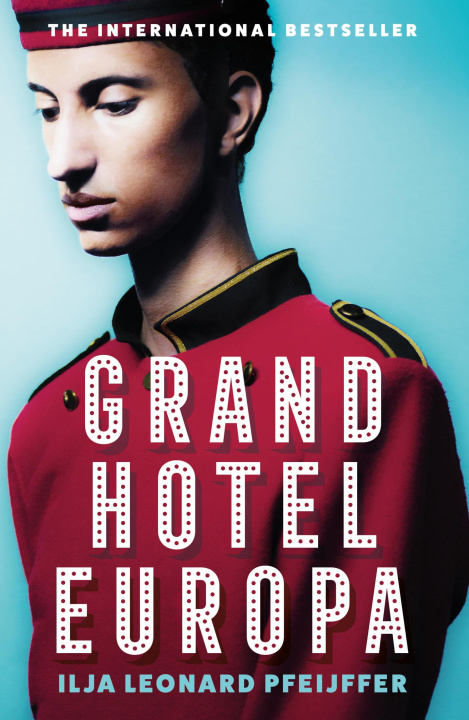 Βιβλίο Grand Hotel Europa Ilja Leonard Pfeijffer