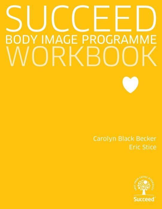 Knjiga Succeed: Body Image Programme - Workbook 