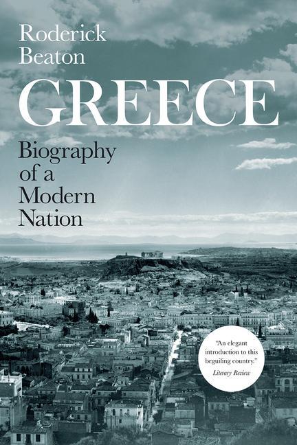 Könyv Greece: Biography of a Modern Nation 