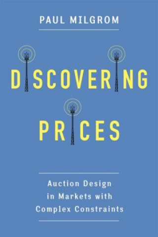 Book Discovering Prices Paul (Stanford University) Milgrom