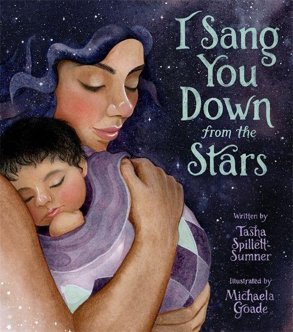 Книга I Sang You Down from the Stars Michaela Goade