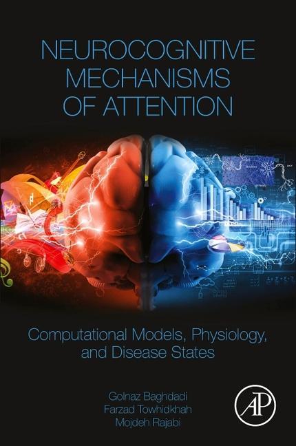 Kniha Neurocognitive Mechanisms of Attention Golnaz Baghdadi