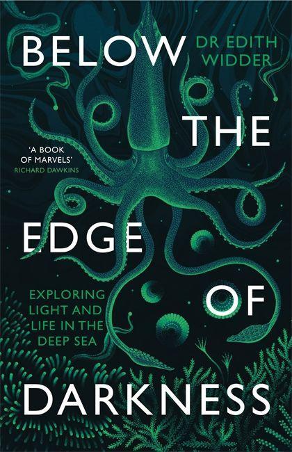Könyv Below the Edge of Darkness Edith Widder