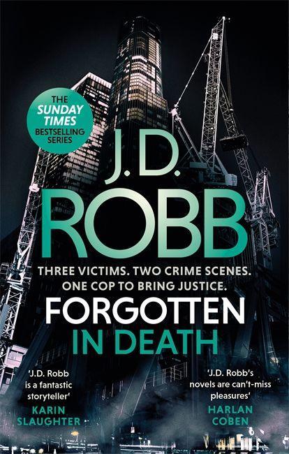 Könyv Forgotten In Death: An Eve Dallas thriller (In Death 53) J. D. Robb