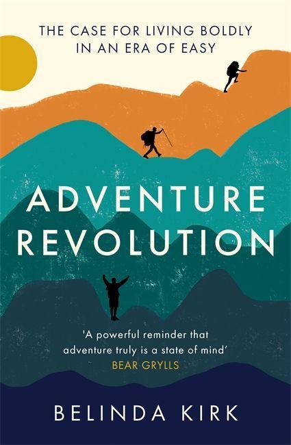 Книга Adventure Revolution Belinda Kirk