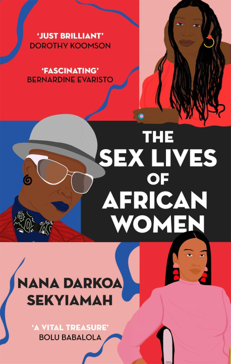 Kniha Sex Lives of African Women NANA DARKOA SEKYIAMA