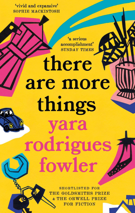 Книга there are more things YARA RODRIGUES FOWLE