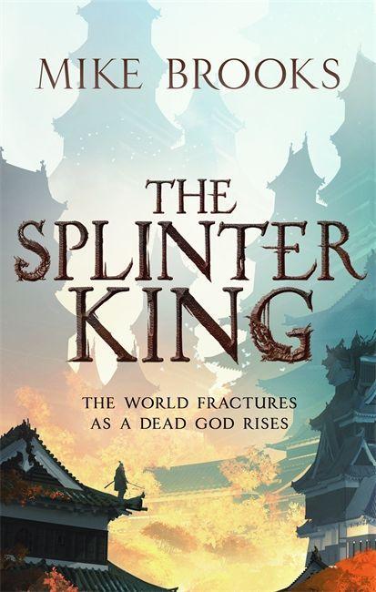 Kniha Splinter King Mike Brooks