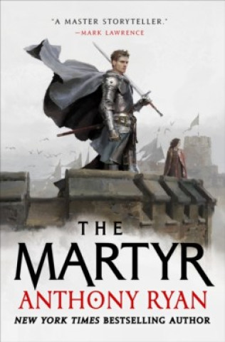 Book The Martyr Anthony Ryan