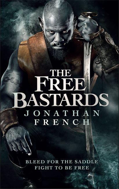 Knjiga Free Bastards Jonathan French