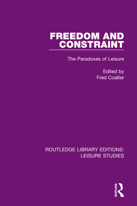 Knjiga Freedom and Constraint Fred Coalter