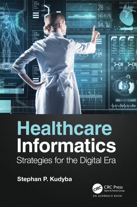 Book Healthcare Informatics Kudyba