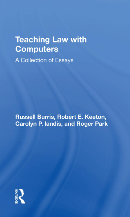 Knjiga Teaching Law with Computers Russell Burris