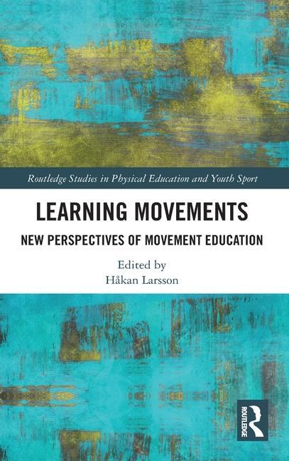 Książka Learning Movements Hakan Larsson