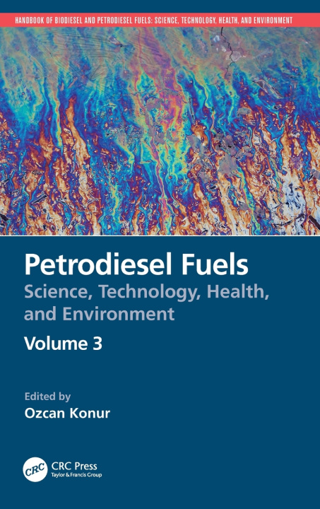 Książka Petrodiesel Fuels Ozcan Konur