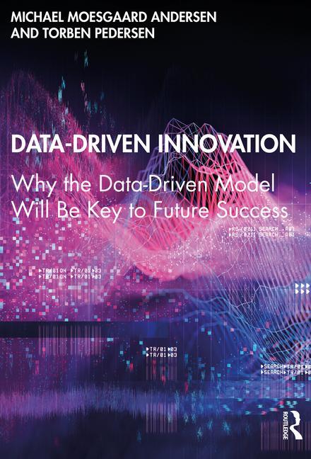 Book Data-Driven Innovation Michael Moesgaard Andersen