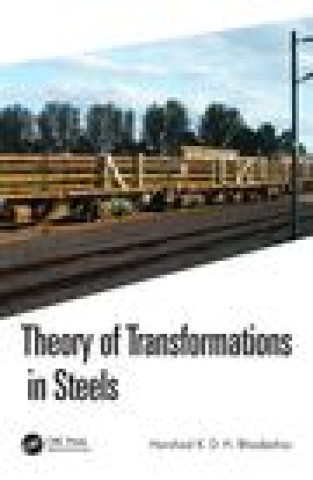 Książka Theory of Transformations in Steels Bhadeshia