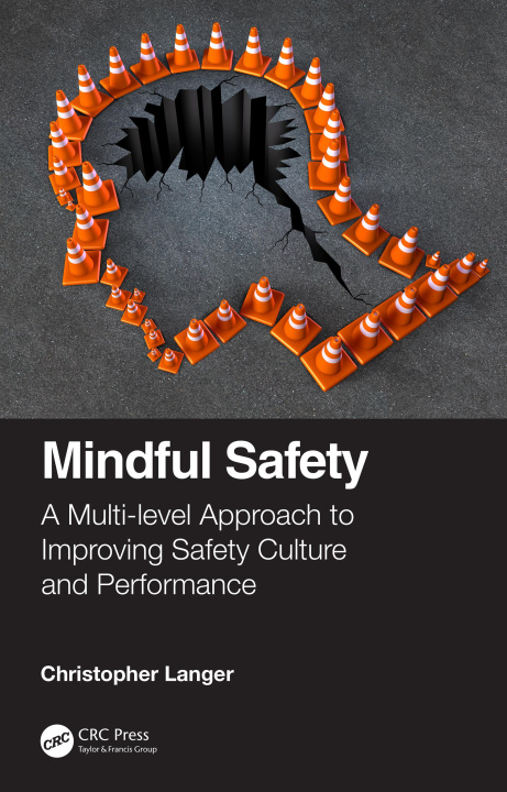 Kniha Mindful Safety Langer
