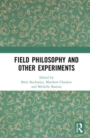 Boek Field Philosophy and Other Experiments Brett Buchanan