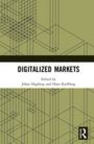Knjiga Digitalized Markets Hans Kjellberg
