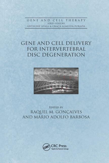 Carte Gene and Cell Delivery for Intervertebral Disc Degeneration 