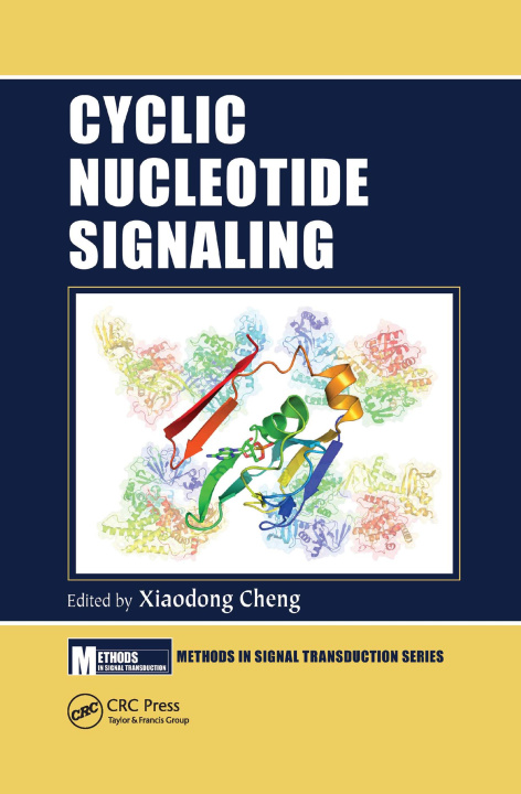 Knjiga Cyclic Nucleotide Signaling Xiaodong Cheng