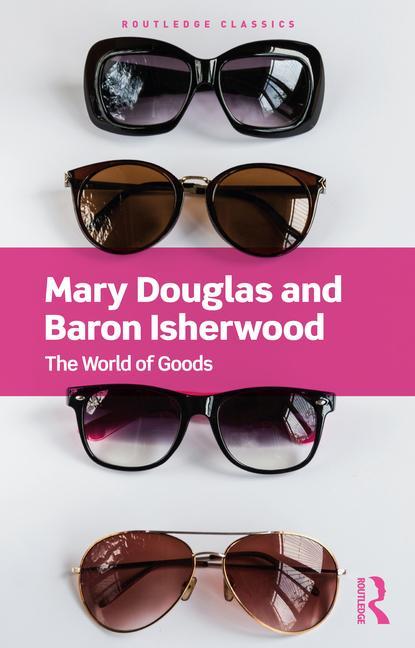 Könyv World of Goods Mary Douglas