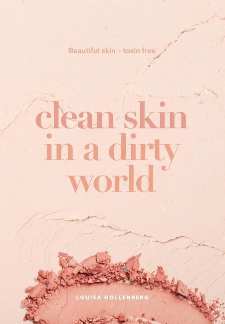 Book Clean Skin in a Dirty World HOLLENBERG