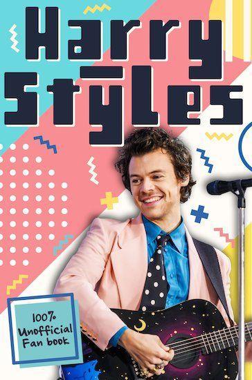 Book Harry Styles: The Ultimate Fan Book Emily Hibbs
