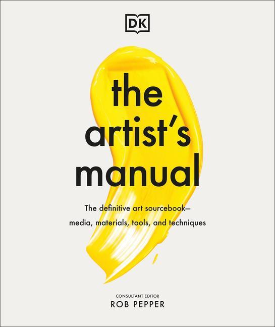 Kniha Artist's Manual Rob Pepper