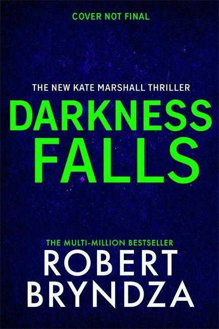 Kniha Darkness Falls Robert Bryndza