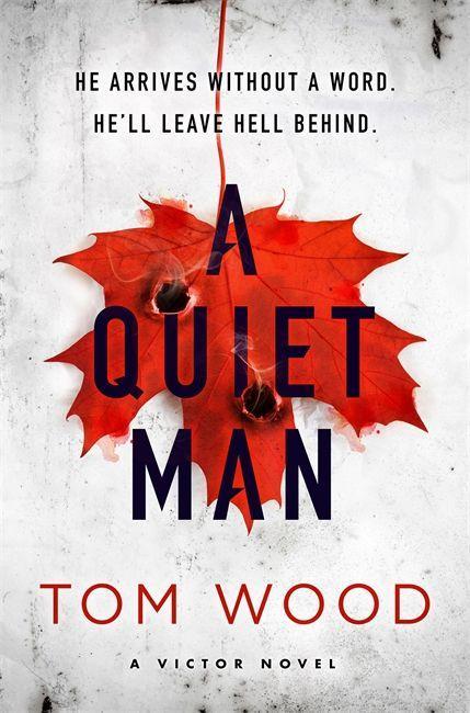 Книга Quiet Man Tom Wood