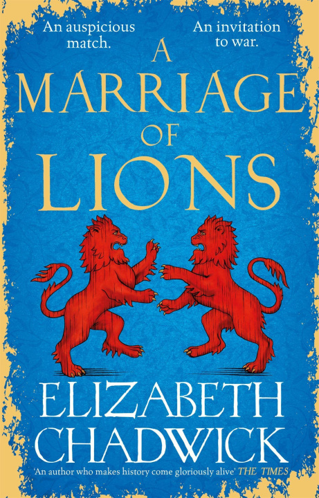 Carte Marriage of Lions ELIZABETH CHADWICK