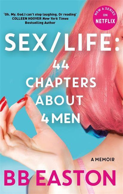 Kniha SEX/LIFE: 44 Chapters About 4 Men BB Easton