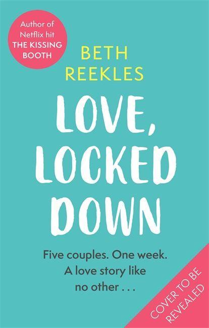 Kniha Love, Locked Down BETH REEKLES