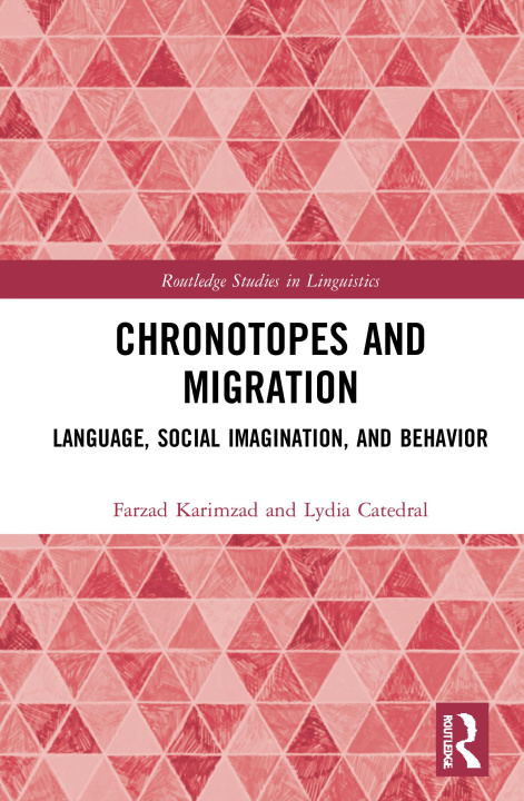 Knjiga Chronotopes and Migration Farzad (Salisbury University) Karimzad