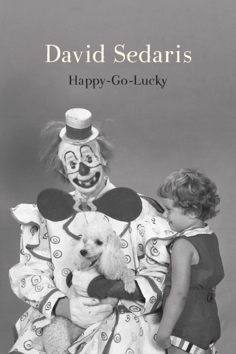 Книга Happy-Go-Lucky DAVID SEDARIS