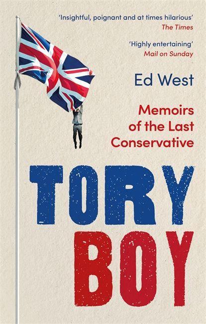 Buch Tory Boy Ed West