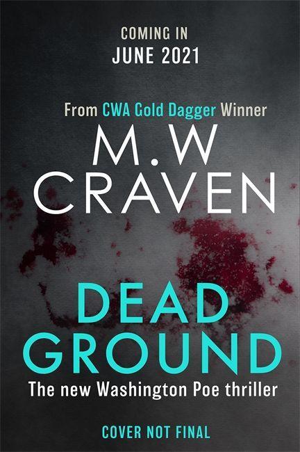 Könyv Dead Ground M. W. Craven