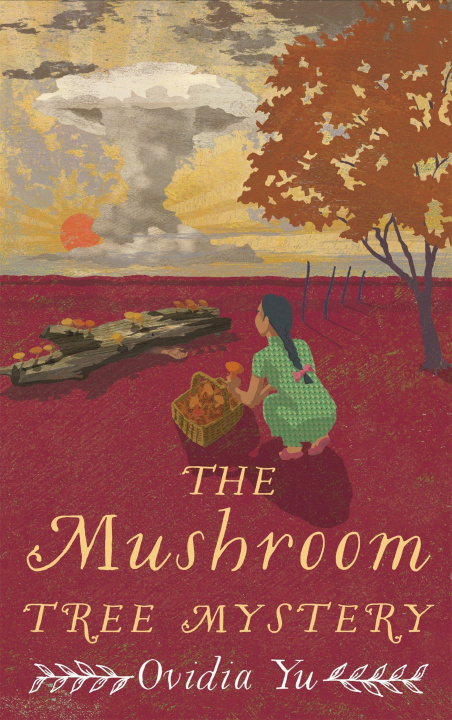 Книга Mushroom Tree Mystery OVIDIA YU