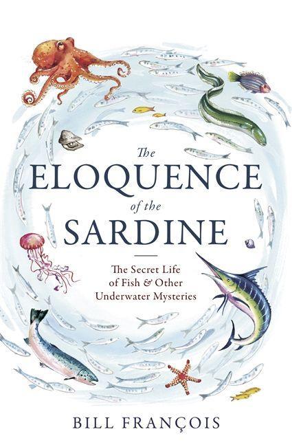 Carte Eloquence of the Sardine Bill Francois