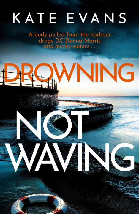 Buch Drowning Not Waving KATE EVANS